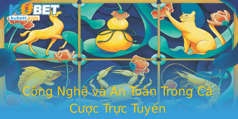 Công Nghệ và An Toàn Trong Cá Cược Trực Tuyến Công Nghệ và An Toàn Trong Cá Cược Trực Tuyến