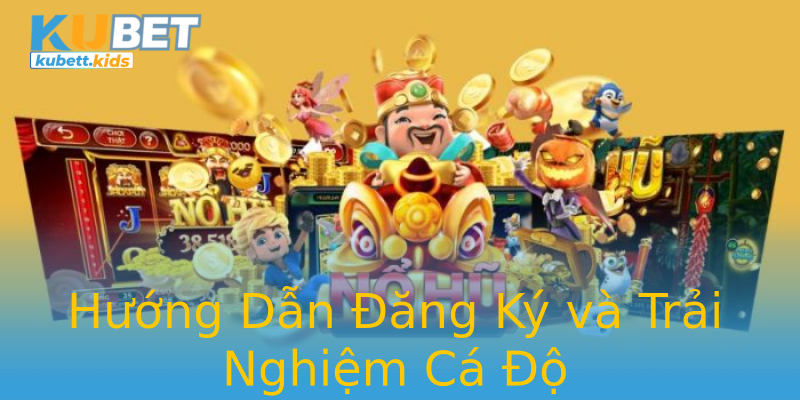 Hướng Dẫn Đăng Ký và Trải Nghiệm Cá Độ Hướng Dẫn Đăng Ký và Trải Nghiệm Cá Độ