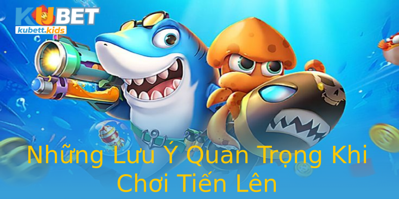 Những Lưu Ý Quan Trọng Khi Chơi Tiến Lên Những Lưu Ý Quan Trọng Khi Chơi Tiến Lên